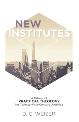 New Institutes de D. C. Weiser