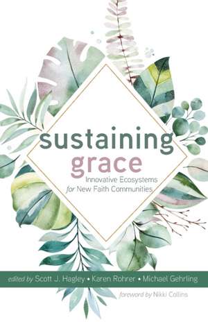 Sustaining Grace de Michael Gehrling