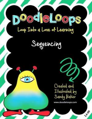 Doodleloops Sequencing de Sandy Baker