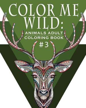 Color Me Wild de Hobby Habitat Coloring Books