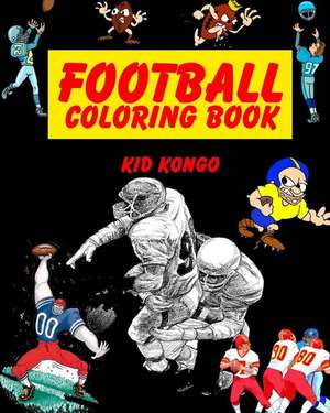 Football Coloring Book de Kid Kongo