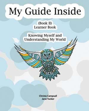 My Guide Inside de Christa Campsall