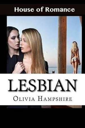 Lesbian de Olivia Hampshire