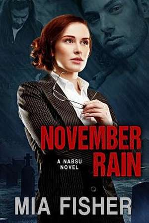 November Rain de Mia Fisher