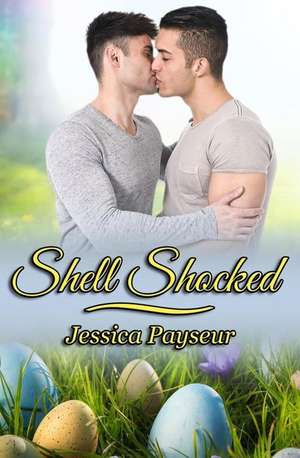 Shell Shocked de Jessica Payseur