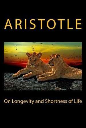 On Longevity and Shortness of Life de Aristotle