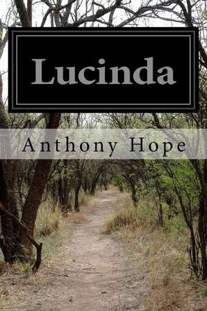 Lucinda de Anthony Hope