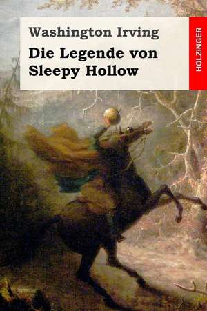 Die Legende Von Sleepy Hollow de Washington Irving