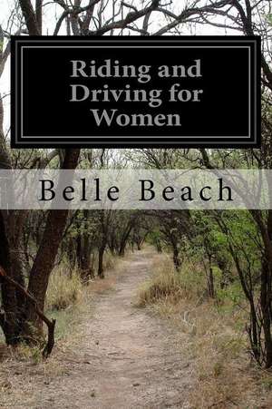 Riding and Driving for Women de Belle Beach