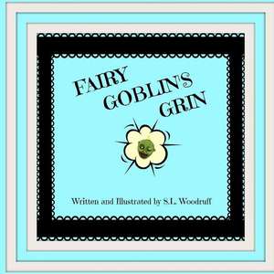 Fairy Goblin's Grin Version F de S. L. Woodruff