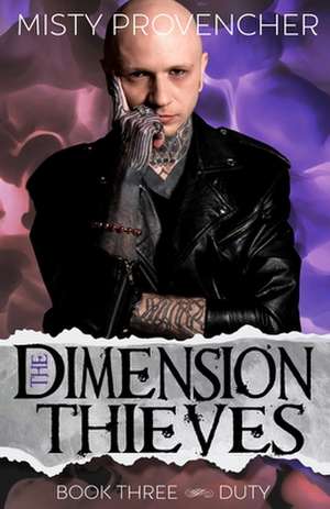 The Dimension Thieves 7-9 de Misty Provencher