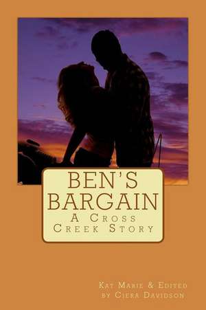 Ben's Bargain de Kat Marie