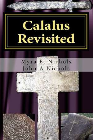 Calalus Revisited de Myra E. Nichols