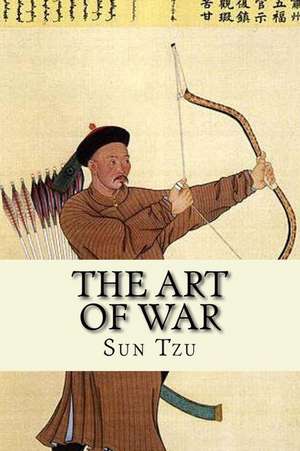 The Art of War de Sun Tzu