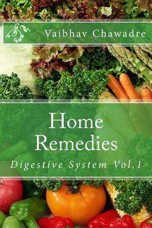 Home Remedies de Vaibhav Chawadre