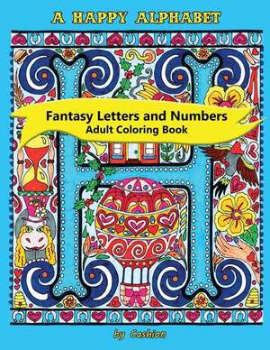 A Happy Alphabet Adult Coloring Book de C. Cashion Wells