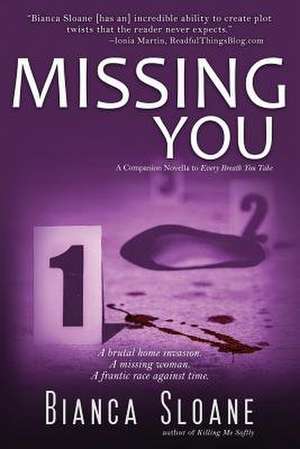Missing You de Bianca Sloane