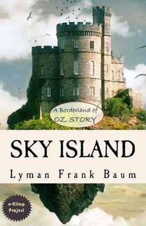 Sky Island de L. Frank Baum