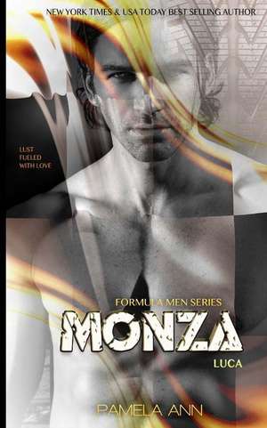 Monza (Formula Men) de Pamela Ann