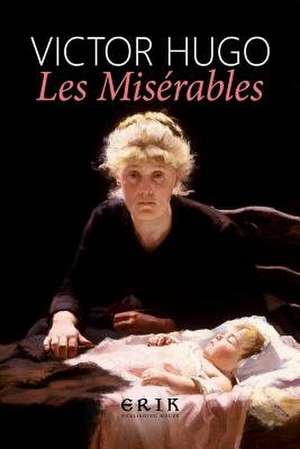Les Miserables de Victor Hugo