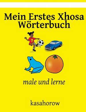 Mein Erstes Xhosa Worterbuch de Kasahorow