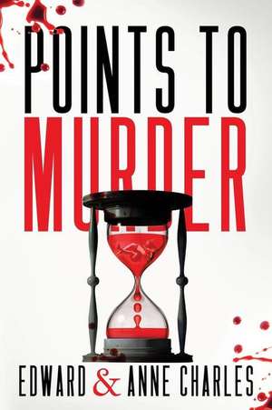 Points to Murder de Edward Charles