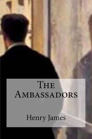 The Ambassadors de Henry James