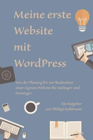 Meine Erste Website Mit Wordpress de Kuhlmann, Philipp