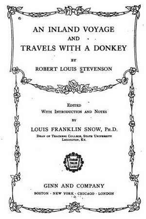 An Inland Voyage and Travels with a Donkey de Robert Louis Stevenson