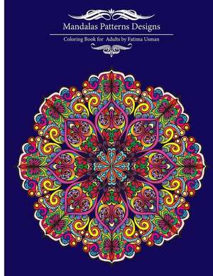 Mandalas Patterns Designs de Fatima Usman