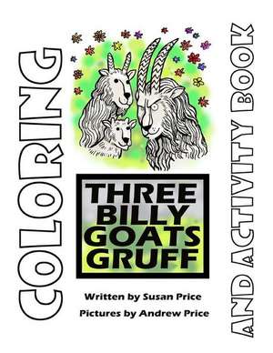 Three Billy Goats Gruff de Susan Price