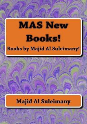 Mas New Books! de Majid Al Suleimany Mba