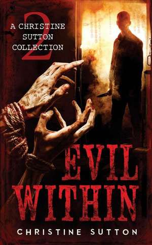 Evil Within de Christine Sutton