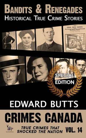 Bandits & Renegades de Edward Butts