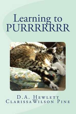 Learning to Purrrrrrr de D. a. Hewlett