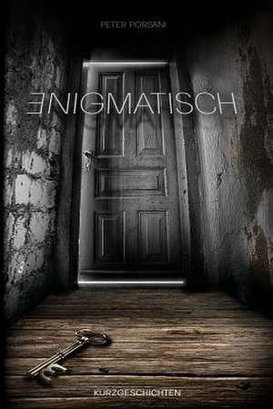 Enigmatisch de Porsani, MR Peter