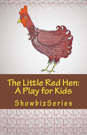 The Little Red Hen de Susan Srikant