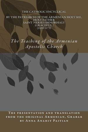 The Teaching of the Armenian Apostolic Church de Mrs Anna Anahit Paitian