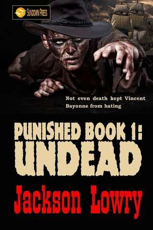 Undead de Jackson Lowry