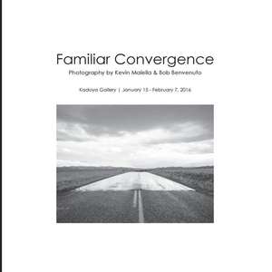 Familiar Convergence de Kevin Malella