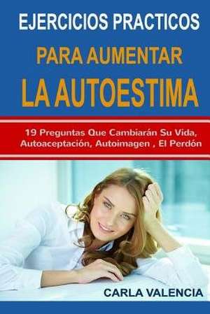 Autoestima de Carla Valencia