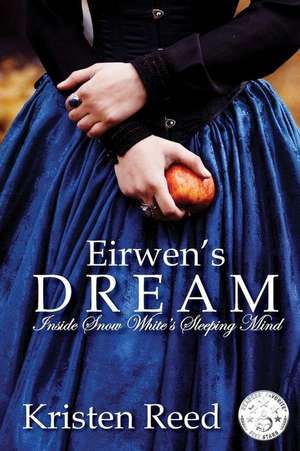 Eirwen's Dream de Kristen Reed