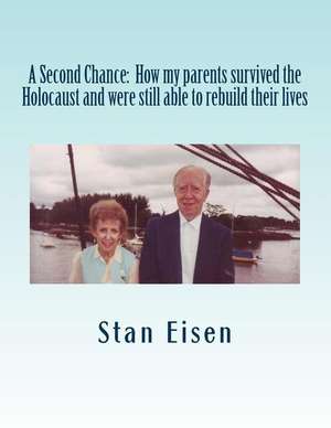 A Second Chance de Dr Stan Eisen