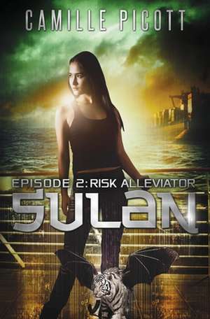 Sulan, Episode 2 de Camille Picott