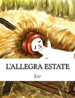 L'Allegra Estate de Zef