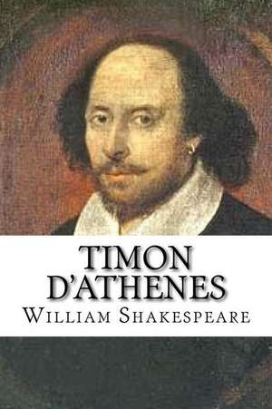 Timon D'Athenes de William Shakespeare