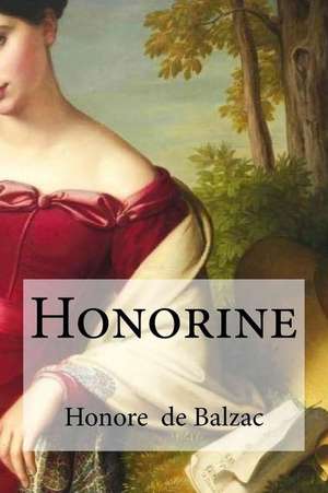 Honorine de Honore De Balzac