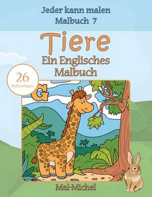 Tiere, Ein Englisches Malbuch de Mal-Michel