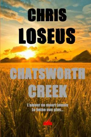 Chatsworth Creek de Chris Loseus MR