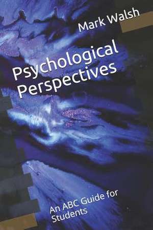 Psychological Perspectives de Mark Walsh